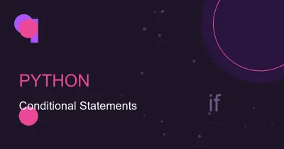 Python Conditional Statements